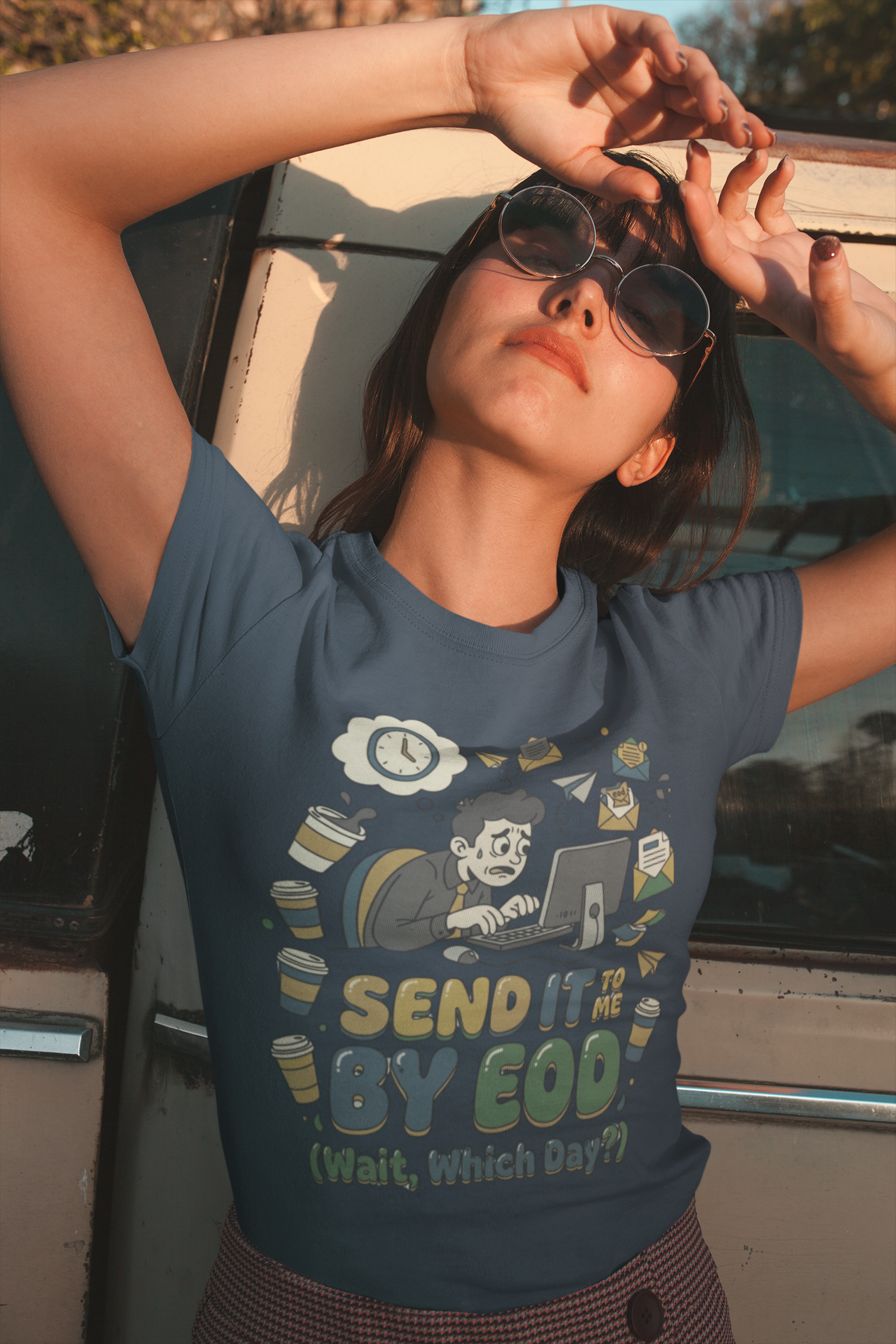 Send It To Me By EOD (Wait, Which Day?) — Graphic Tee