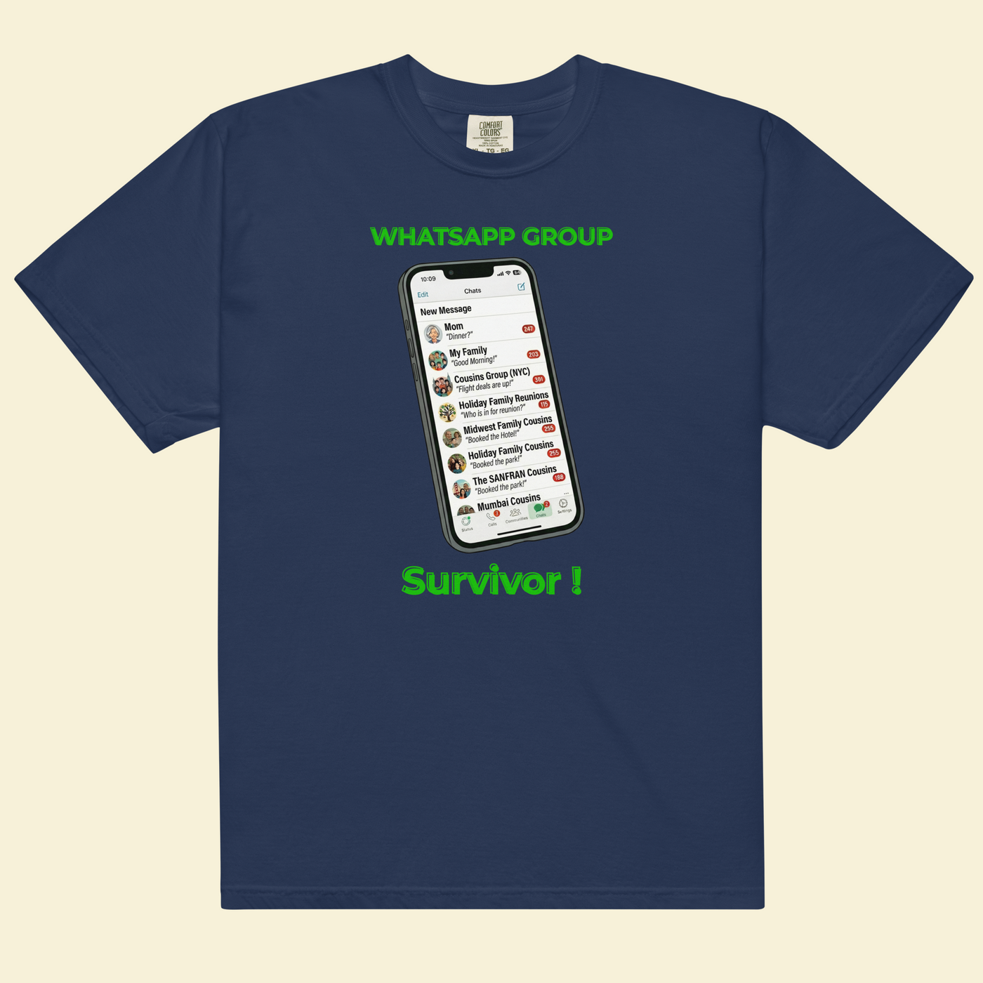 Family WhatsApp Survivor — The 2,847 Unread Tee — Premium Heavyweight
